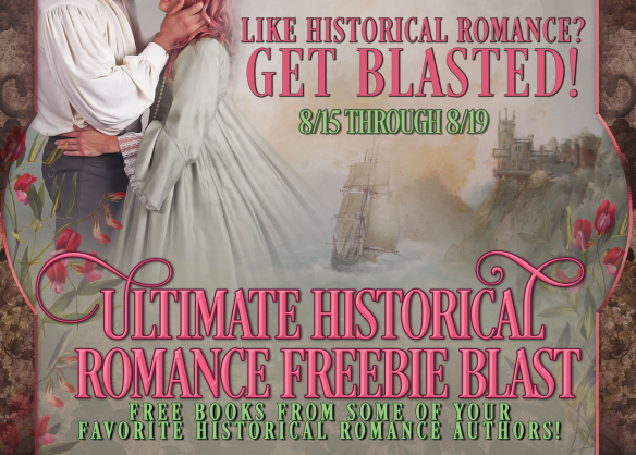 Free historical romance blast August 15 - 19 2021